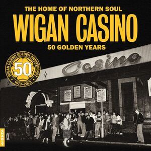 Various Artists - Wigan Casino - 50 Golden Years  CD